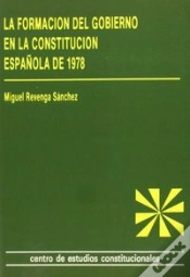 Capa do artigo La Formación Del Gobierno En La Constitución Española De 1978.