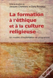 La Formation À L'Éthique Et À La Culture Religieuse ; Un Modèle D'Implantation De Programme