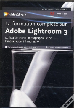 Capa do artigo La Formation Complete Sur Adobe Lightroom 3 - Le Flux De Travail Photographique De L'Exportation A L