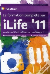 La Formation Complete Sur Ilife 11. La Suite 100  Loisirs D'Apple Va Vous Fasciner