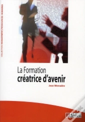 La Formation Créatrice D'Avenir