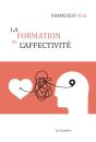 La Formation De L'Affectivité - Preview