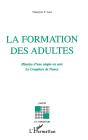 La Formation Des Adultes ; Histoire D'Une Utopie En Acte ; Le Complexe De Nancy - Preview
