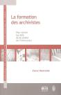 La Formation Des Archivistes Pour Prelever Les Defis De La Societe De L'Information - Preview