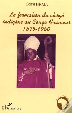 Capa do artigo La Formation Du Clerge Indigene Au Congo Francais ; 1875-1960
