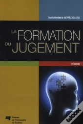 La Formation Du Jugement - 3e Édition