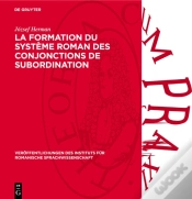 Capa do artigo La Formation Du Systeme Roman Des Conjonctions De Subordination