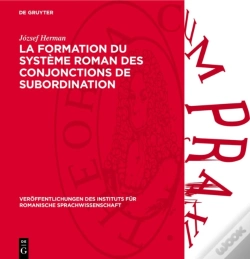 Capa do artigo La Formation Du Systeme Roman Des Conjonctions De Subordination