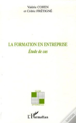 Capa do artigo La Formation En Entreprise ; Etude De Cas