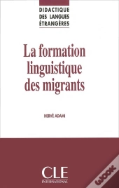La Formation Linguistique Des Migrants