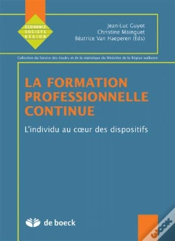 Capa do artigo La Formation Professionnelle Continue ; L'Individu Au Coeur Des Dispositifs