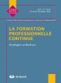 La Formation Professionnelle Continue ; Stratégies Collectives - Preview