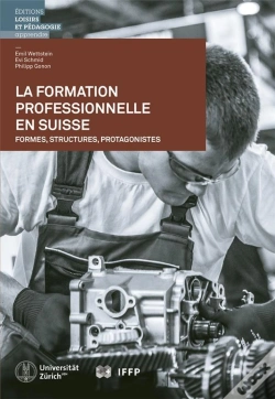 Capa do artigo La Formation Professionnelle En Suisse ; Formes, Structures, Protagonistes