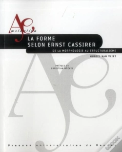 Capa do artigo La Forme Selon Ernst Cassirer ; De La Morphologie Au Structuralisme