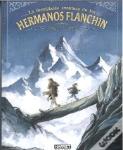 Capa do artigo La Formidable Aventura De Los Hermanos Flanchin