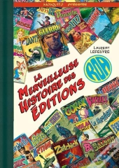 La Formidable Aventure Des Éditions Roa