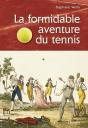 La Formidable Aventure Du Tennis - Preview