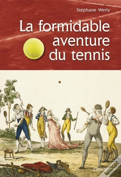 Capa do artigo La Formidable Aventure Du Tennis