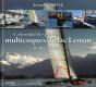 La Formidable Saga Des Multicoques Du Lac Léman ; D'Altaïr À Alinghi - Preview