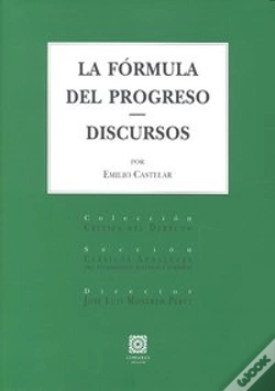 Capa do artigo La Formula Del Progreso. Discursos.