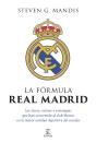 La Fórmula Real Madrid - Preview