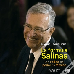 Capa do artigo La Fórmula Salinas: Las Redes Del Poder En México,