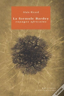 Capa do artigo La Formule Bardey ; Voyages Africains