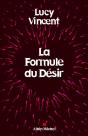 La Formule Du Désir - Preview