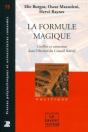 La Formule Magique ; Conflits Et Consensus Partisans Dans L'Élection Du Conseil Fédéral - Preview