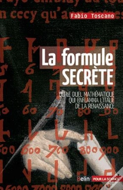 Capa do artigo La Formule Secrète ; Ou Le Duel Mathématique Qui Enflamma L'Italie De La Renaissance