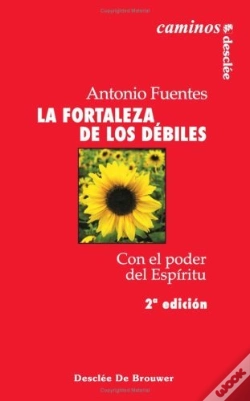 Capa do artigo La Fortaleza De Los Débiles. Con El Poder Del Espíritu