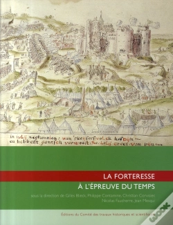 Capa do artigo La Forteresse À L'Épreuve Du Temps ; Destruction, Dissolution, Dénaturation, Xie-Xxe Siècle