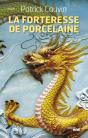 La Forteresse De Porcelaine - Preview