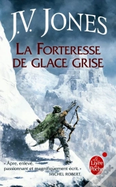 La Forteresse Des Glace Grise (L'Epee Des Ombres, T.2)