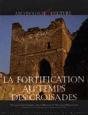 La Fortification Au Temps Des Croisades - Preview