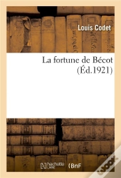 Capa do artigo La Fortune De Becot