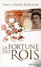 La Fortune Des Rois