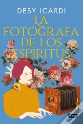 La Fotógrafa De Los Espíritus