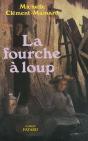 La Fourche A Loup - Preview