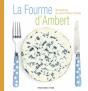 La Fourme D'Ambert ; 36 Recettes Du Chef Thierry Chelle - Preview