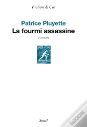 La Fourmi Assassine