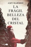La Frágil Belleza Del Cristal