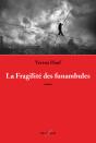 La Fragilité Des Funambules - Preview