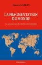 La Fragmentation Du Monde : La Puissance Dans Les Relations Internationales - Preview