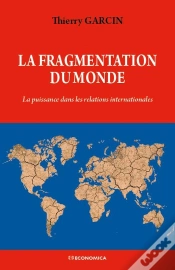 Capa do artigo La Fragmentation Du Monde : La Puissance Dans Les Relations Internationales