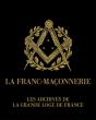 La Franc-Maconnerie. 1717-2017 - Preview