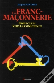 Capa do artigo La Franc Maconnerie 3 Cles Vers La Conscience