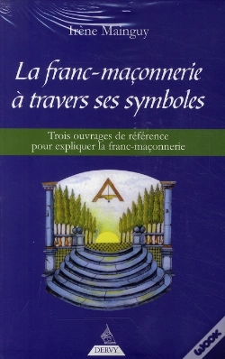 Capa do artigo La Franc-Maçonnerie À Travers Ses Symboles