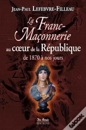 Capa do artigo La Franc Maconnerie Au Coeur De La Republique 1870 2012