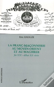 Capa do artigo La Franc-Maçonnerie Au Moyen-Orient Et Au Maghreb : Fin Xixe - Début Xxe Siècle